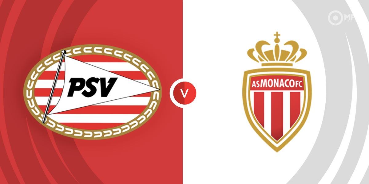 PSV Eindhoven - AS Monaco